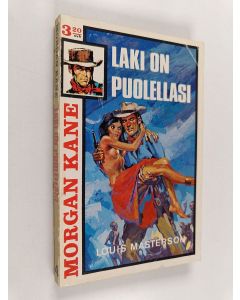 Kirjailijan Louis Masterson käytetty kirja Laki on puolellasi