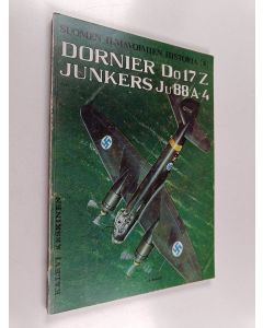 Kirjailijan Kalevi Keskinen käytetty kirja Dornier Do17Z. - Junkers Ju88A-4