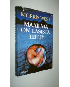 Kirjailijan Morris L. West käytetty kirja Maailma on lasista tehty