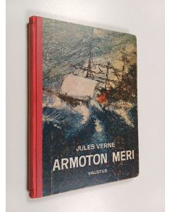 Kirjailijan Jules Verne käytetty kirja Armoton meri
