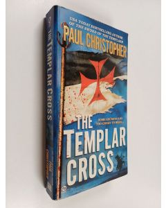 Kirjailijan Paul Christopher käytetty kirja The Templar Cross