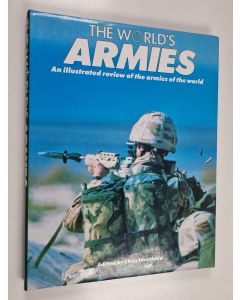 käytetty kirja The world's armies : an illustrated review of the armies of the world