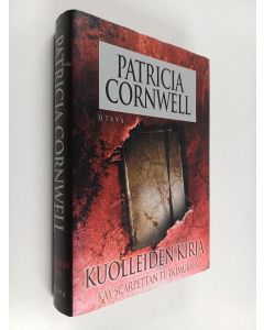 Kirjailijan Patricia Cornwell käytetty kirja Kuolleiden kirja