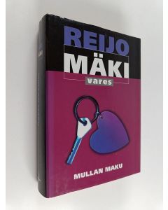 Kirjailijan Reijo Mäki käytetty kirja Mullan maku
