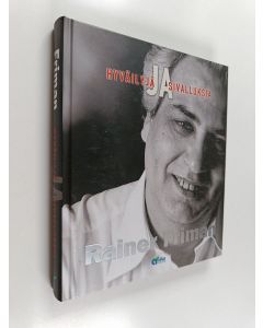 Kirjailijan Rainer Friman käytetty kirja Hyväilyjä ja sivalluksia