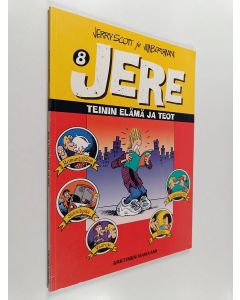 Kirjailijan Jerry Scott käytetty kirja Teinin elämä ja teot