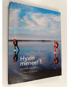 Kirjailijan Satu Heikkilä & Pirkko Majakangas käytetty kirja Hyvin menee! : suomea aikuisille 1