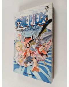 Kirjailijan Eiichiro Oda käytetty kirja One piece 29 - Oratorio