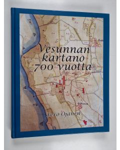 Kirjailijan Eero Ojanen käytetty kirja Vesunnan kartano 700 vuotta
