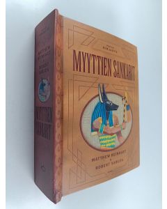 Kirjailijan Matthew Reinhart & Robert Sabuda käytetty kirja Myyttien sankarit
