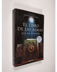 Kirjailijan Glenn Cooper käytetty kirja El libro de las almas