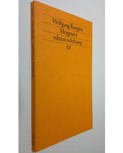 Kirjailijan Wolfgang Koeppen käytetty kirja Morgenrot (ERINOMAINEN)