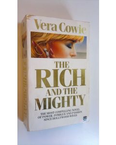 Kirjailijan Vera Cowie käytetty kirja The rich and the mighty