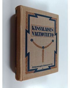 käytetty kirja Kansalaisen valtiotieto. 1921