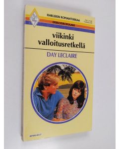 Kirjailijan Day Leclaire käytetty kirja Viikinki valloitusretkellä