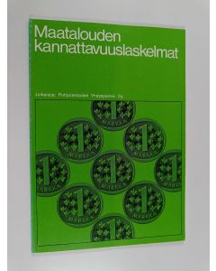 Kirjailijan Risto Mänki käytetty kirja Maatalouden kannattavuuslaskelmat