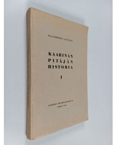 käytetty kirja Kaarinan pitäjän historia 1 : 1. Kaarinan pitäjän esihistoria ; 2. Kaarina keskiajalla 1500-luvulla