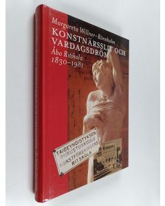 Kirjailijan M. Willner-Rönnholm käytetty kirja Konstnärsslit och vardagsdröm