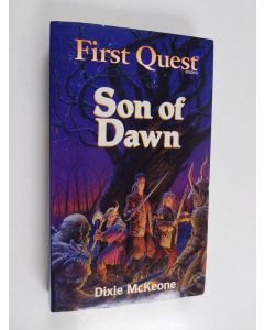 Kirjailijan Dixie McKeone käytetty kirja Son of Dawn