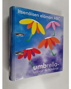 uusi teos Umbrella-työkirja - Umbrella-menetelmä : lastensuojelun uudet keinot kehiin! - Umbrella-projekti 1997-2000 - Umbrella-työkirja