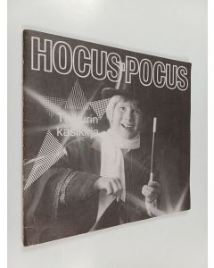käytetty teos Hocus Pocus : Taikurin käsikirja