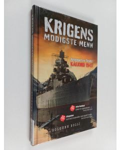 Kirjailijan Solgunn Solli käytetty kirja Krigens modigste menn