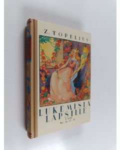 Kirjailijan Zacharias Topelius käytetty kirja Lukemisia lapsille 5 nide