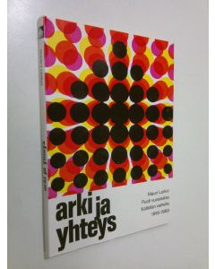Kirjailijan Mauri Larkio käytetty kirja puoli vuosisataa Kalliolan vaiheita 1919-1969