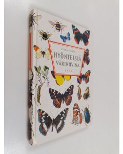 Tekijän Uunio Saalas  käytetty kirja Hyönteisiä värikuvina