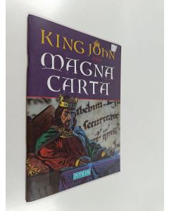 Kirjailijan Sean McGlynn käytetty teos King John and Magna Carta