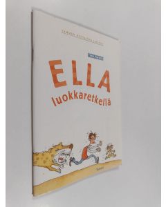 käytetty teos Tammen kultainen aapinen Ella luokkaretkellä