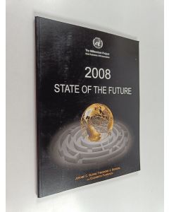 Kirjailijan Jerome C. Glenn käytetty kirja 2008 state of the future