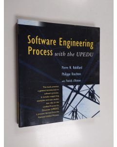 Kirjailijan Pierre N. Robillard käytetty kirja Software engineering process with the UPEDU