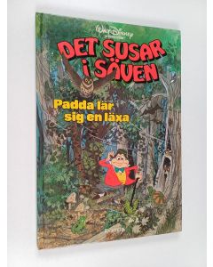 Tekijän Walt Disney  käytetty kirja Det susar i säven - Padda lär sig en läxa