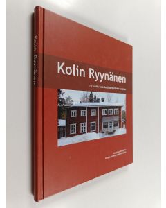 käytetty kirja Kolin Ryynänen : 10 vuotta Kolin kulttuuriperinnön suojelua