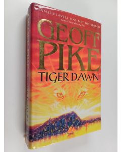 Kirjailijan Geoff Pike käytetty kirja Tiger Dawn