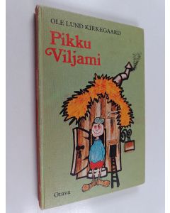 Kirjailijan Ole Lund Kirkegaard käytetty kirja Pikku Viljami