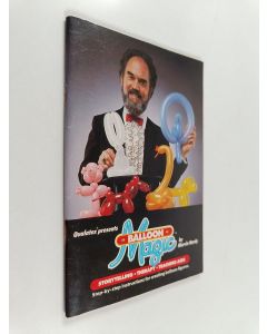 Kirjailijan Marvin L. Hardy käytetty teos Balloon Magic