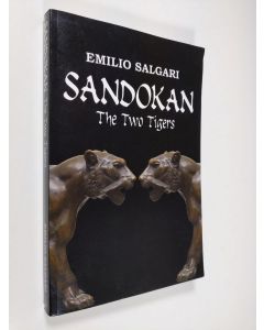 Kirjailijan Emilio Salgari käytetty kirja Sandokan - The two tigers