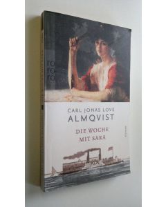 Kirjailijan Cal Jonas Love Almqvist käytetty kirja Die Woche mit Sara