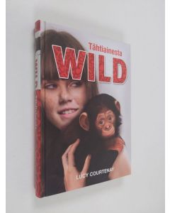 Kirjailijan Lucy Courtenay käytetty kirja Tähtiainesta