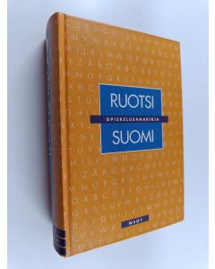 Kirjailijan Anja Sarantola käytetty kirja Ruotsi-suomi-opiskelusanakirja