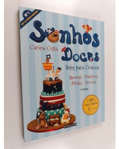 Kirjailijan Carina Costa käytetty kirja Doces sonhos - Bolos para crianças