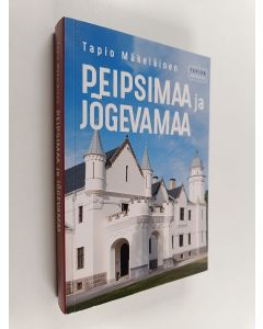 Kirjailijan Tapio Mäkeläinen käytetty kirja Peipsimaa ja Jõgevamaa