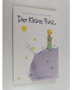 Kirjailijan Antoine de Saint-Exupery käytetty kirja Der Kleine Prinz