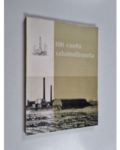 käytetty kirja 100 vuotta sahateollisuutta