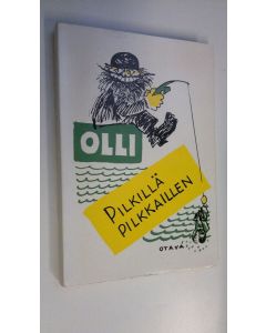 Kirjailijan Olli käytetty kirja Pilkillä pilkkaillen : pakinoita