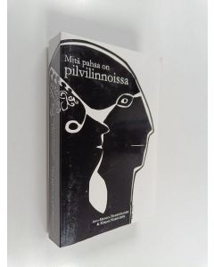 Kirjailijan Ann-Monica Nemeschansky käytetty kirja Mitä pahaa on pilvilinnoissa