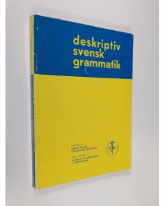 Kirjailijan Tor Weckström käytetty kirja Deskriptiv svensk grammatik