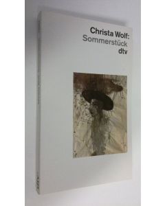 Kirjailijan Christa Wolf käytetty kirja Sommerstuck (ERINOMAINEN)